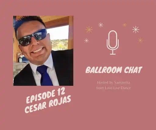 Ballroom Chat Thumbnail Episode 12 Cesar Rojas