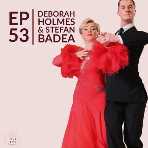 Ballroom Chat Thumbnail Episode 53 Deborah Holmes and Stefan Badea