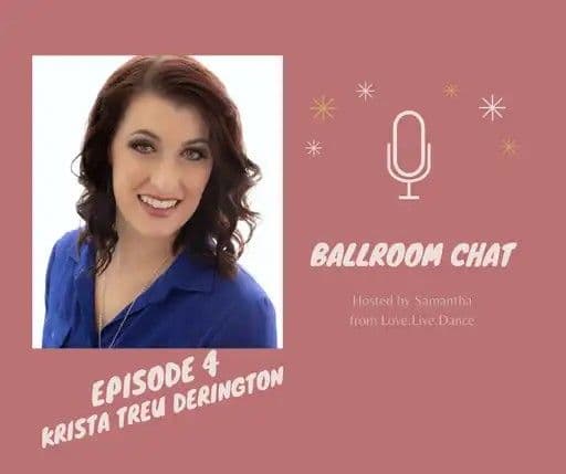 Ballroom Chat Thumbnail Episode 4 Krista Treu Derington