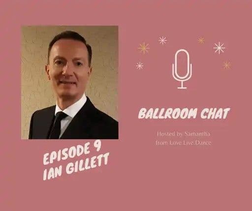 Ballroom Chat Thumbnail Episode 9 Ian Gillett