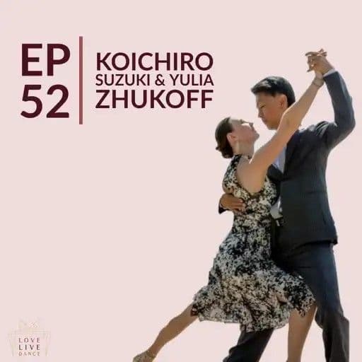 Ballroom Chat Thumbnail Episode 52 Koichiro Suzuki and Yulia Zhukoff