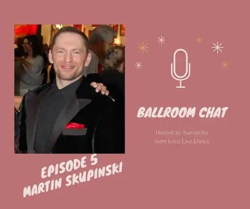 Ballroom Chat Thumbnail Episode 5 Martin Skupinski