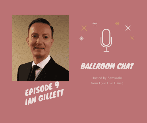 Ballroom Chat #9: Ian Gillett